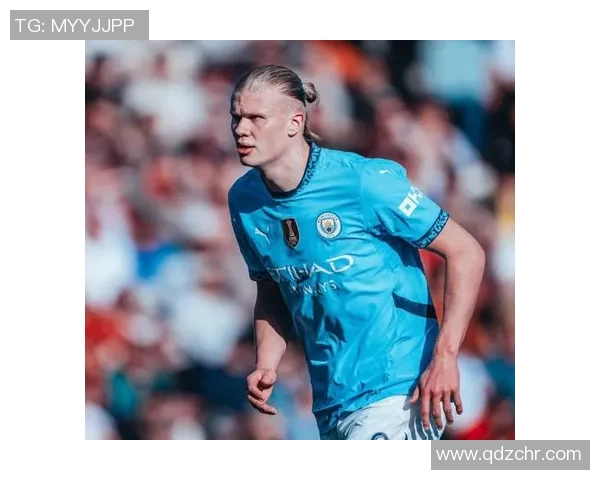 哈兰德本赛季表现分析 高光时刻与低迷状态的对比解析 哈兰德本赛季表现分析 高光时刻与低迷状态的对比解析